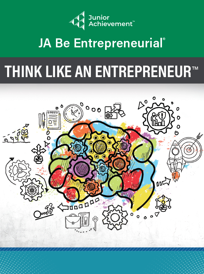 JA Be Entrepreneurial (Think Like an Entrepreneur)